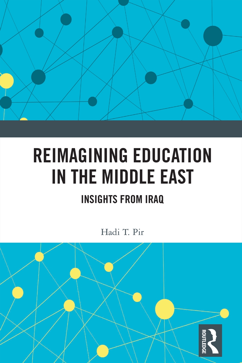 Reimagining Education In The Middle East Insights From Iraq/Product Detail/Teaching