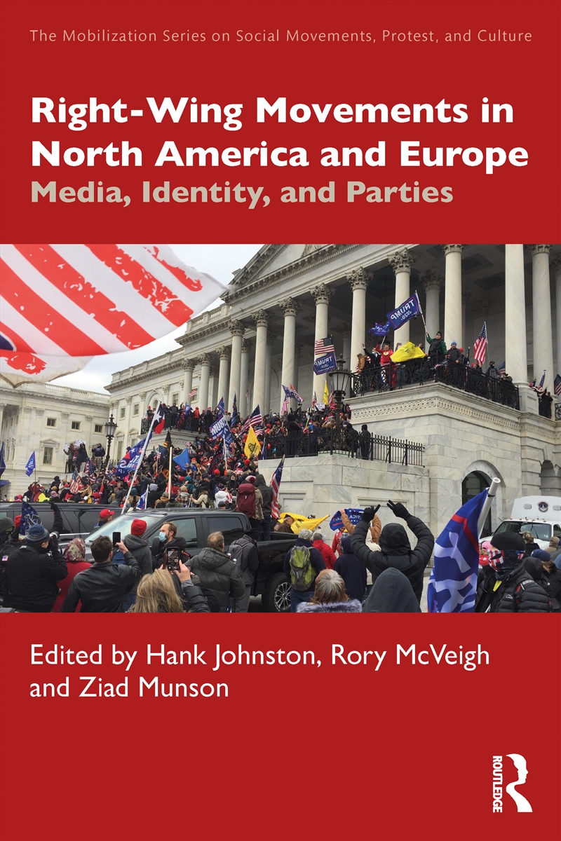 Right-Wing Movements In North America And Europe Media, Identity, And Parties/Product Detail/Politics & Government