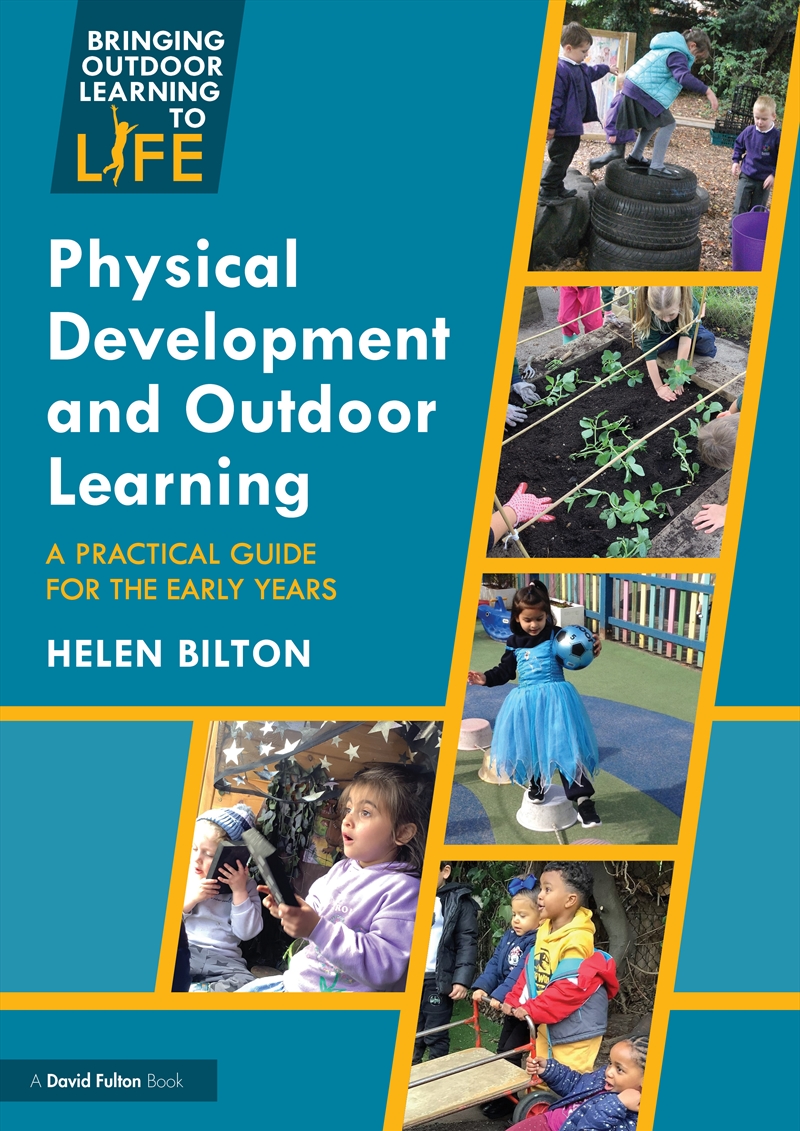 Physical Development And Outdoor Learning A Practical Guide For The Early Years/Product Detail/Teaching