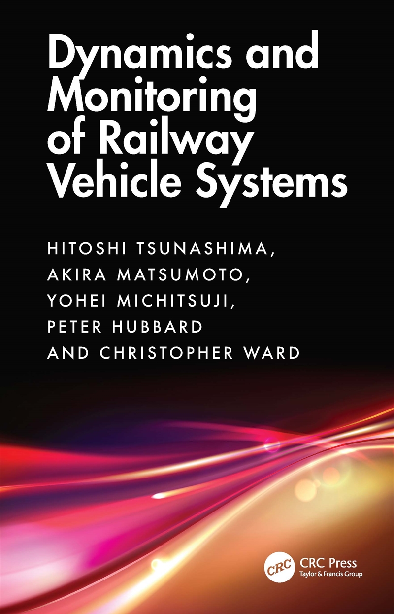 Dynamics And Monitoring Of Railway Vehicle Systems/Product Detail/Reading