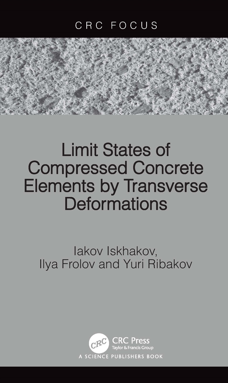 Limit States Of Compressed Concrete Elements By Transverse Deformations/Product Detail/Reading