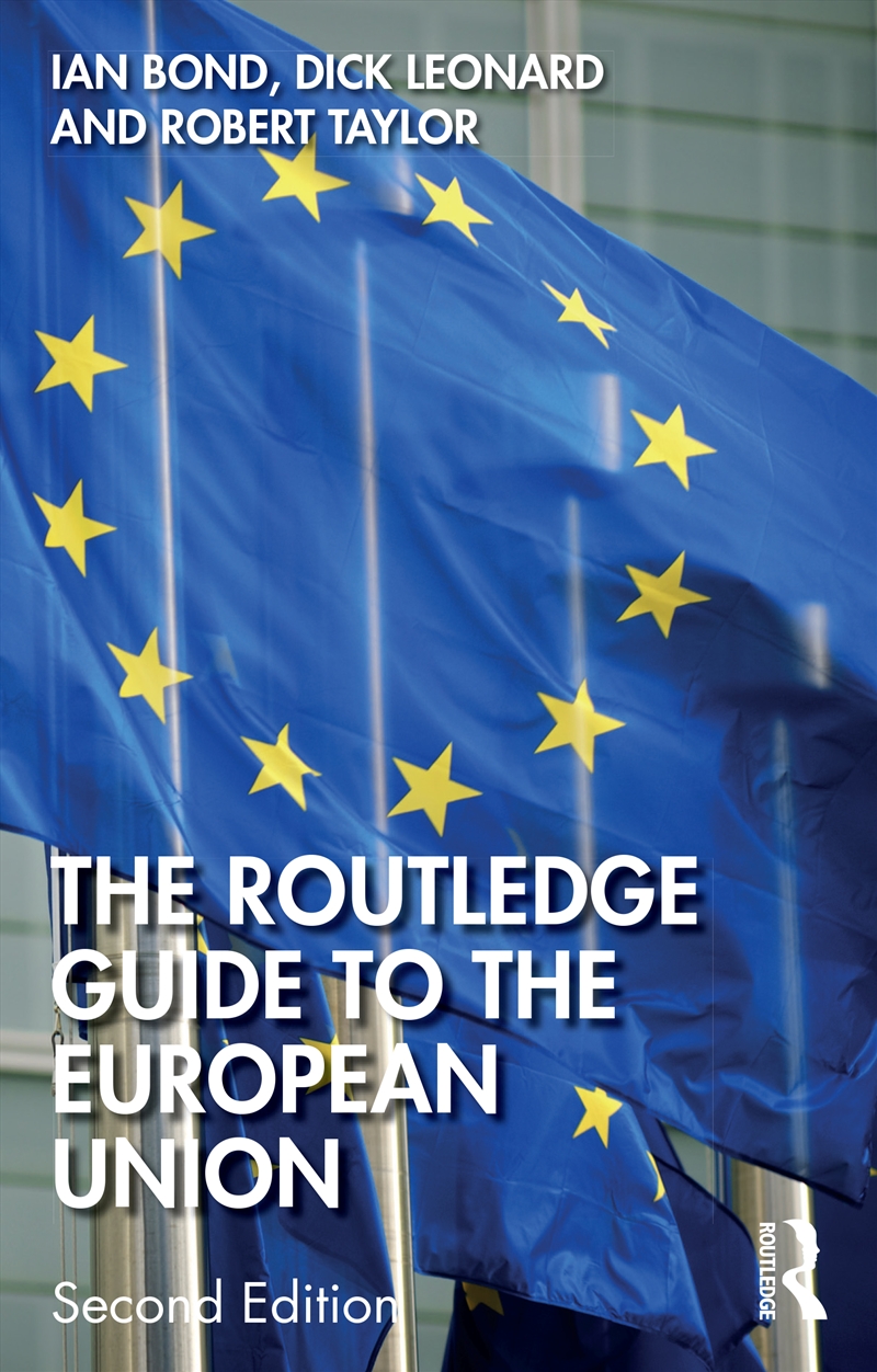 Routledge Guide To The European Union/Product Detail/Politics & Government