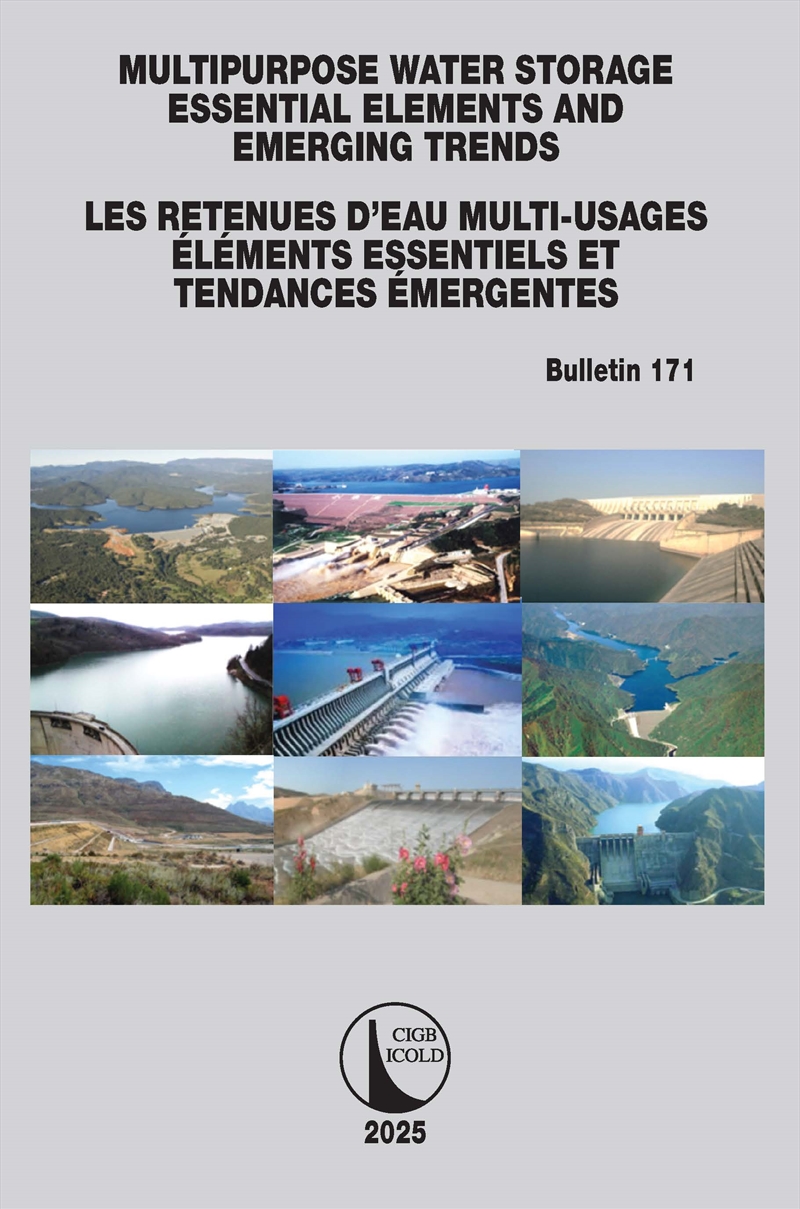 Multipurpose Water Storage Essential Elements And Emerging Trends / Les Retenues D'Eau Multi-Usages/Product Detail/Technology & Engineering