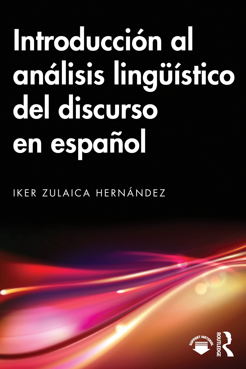 Introduccion Al Analisis Linguistico Del Discurso En Espanol/Product Detail/Language & Linguistics