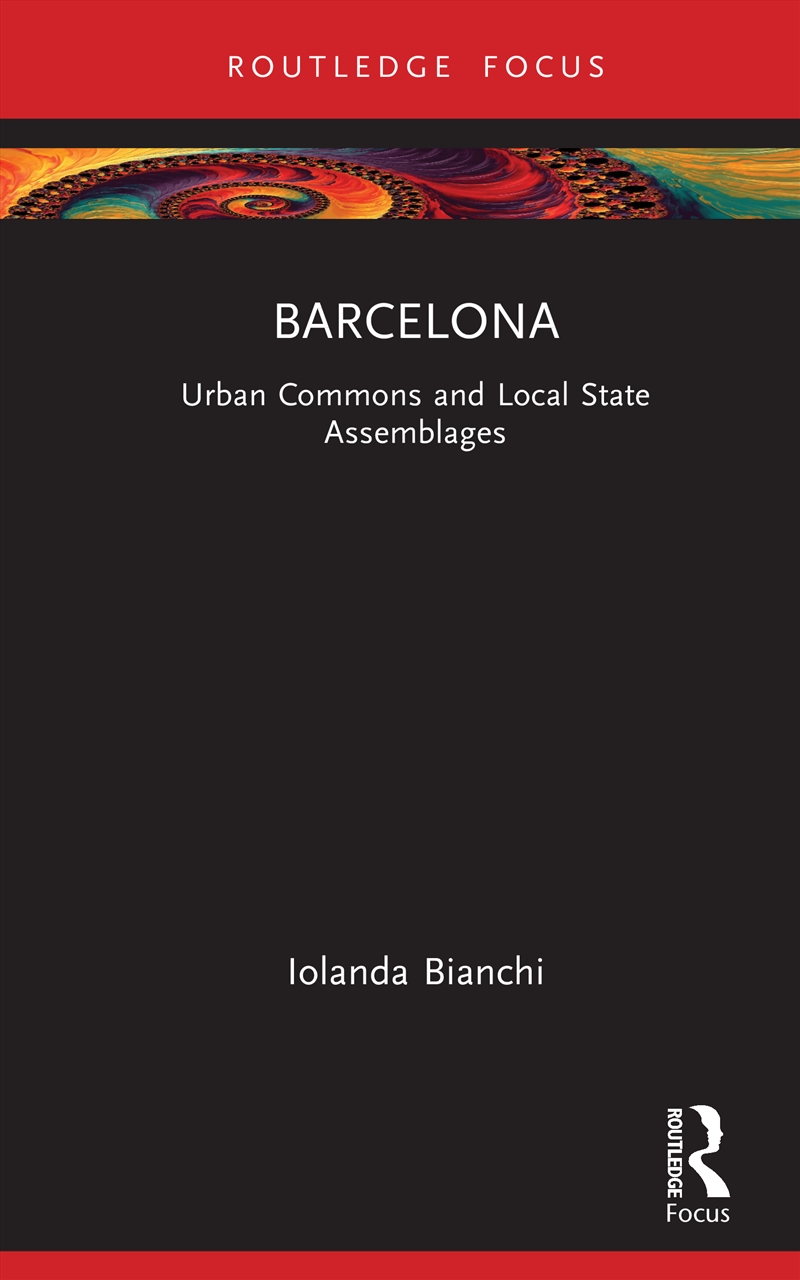 Barcelona Urban Commons And Local State Assemblages/Product Detail/Architecture