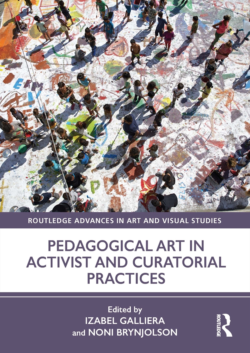 Pedagogical Art In Activist And Curatorial Practices/Product Detail/Art