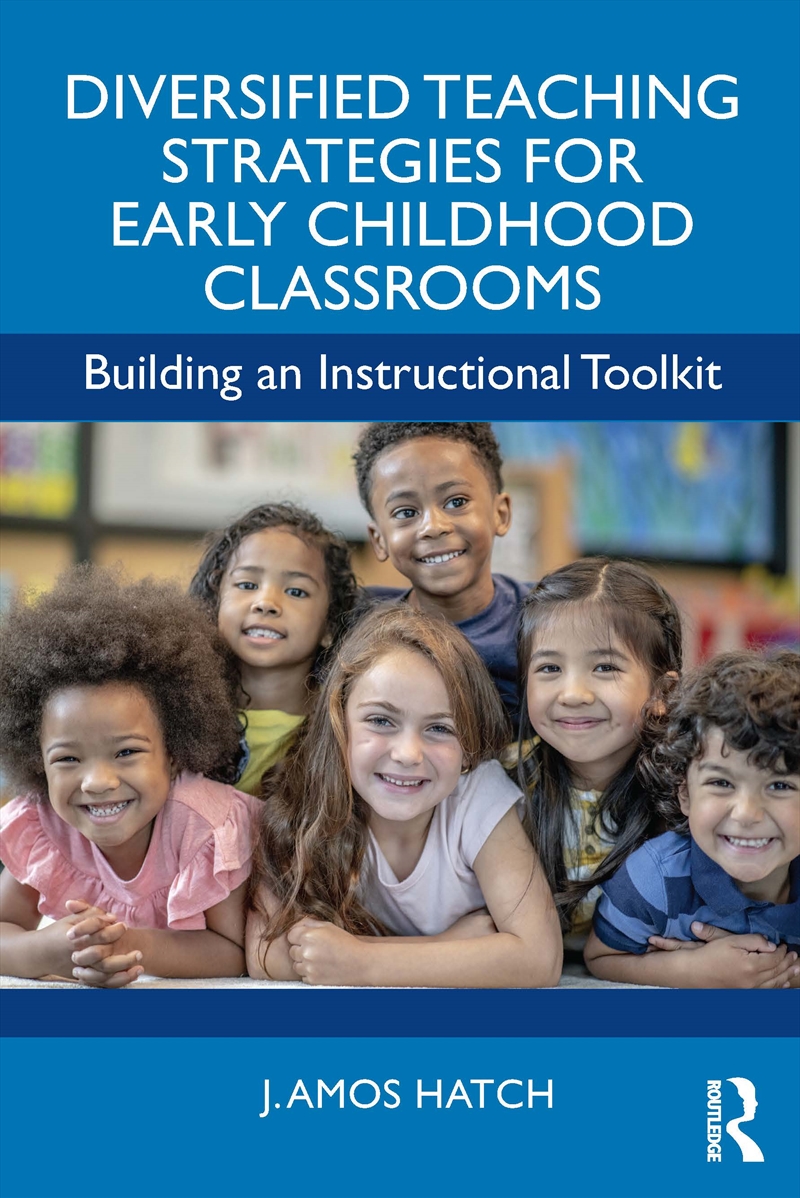 Diversified Teaching Strategies For Early Childhood Classrooms Building An Instructional Toolkit/Product Detail/Teaching