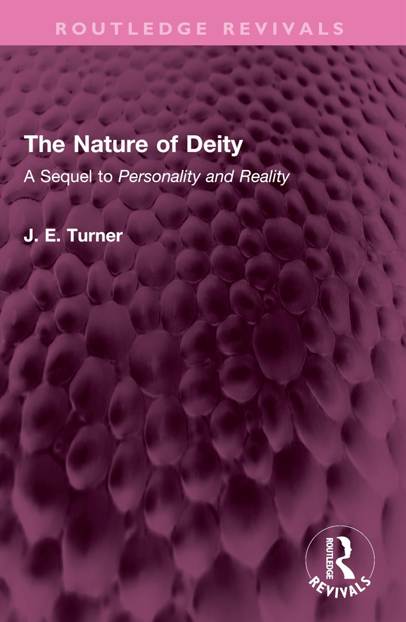 Nature Of Deity A Sequel To 'Personality And Reality'/Product Detail/Reading