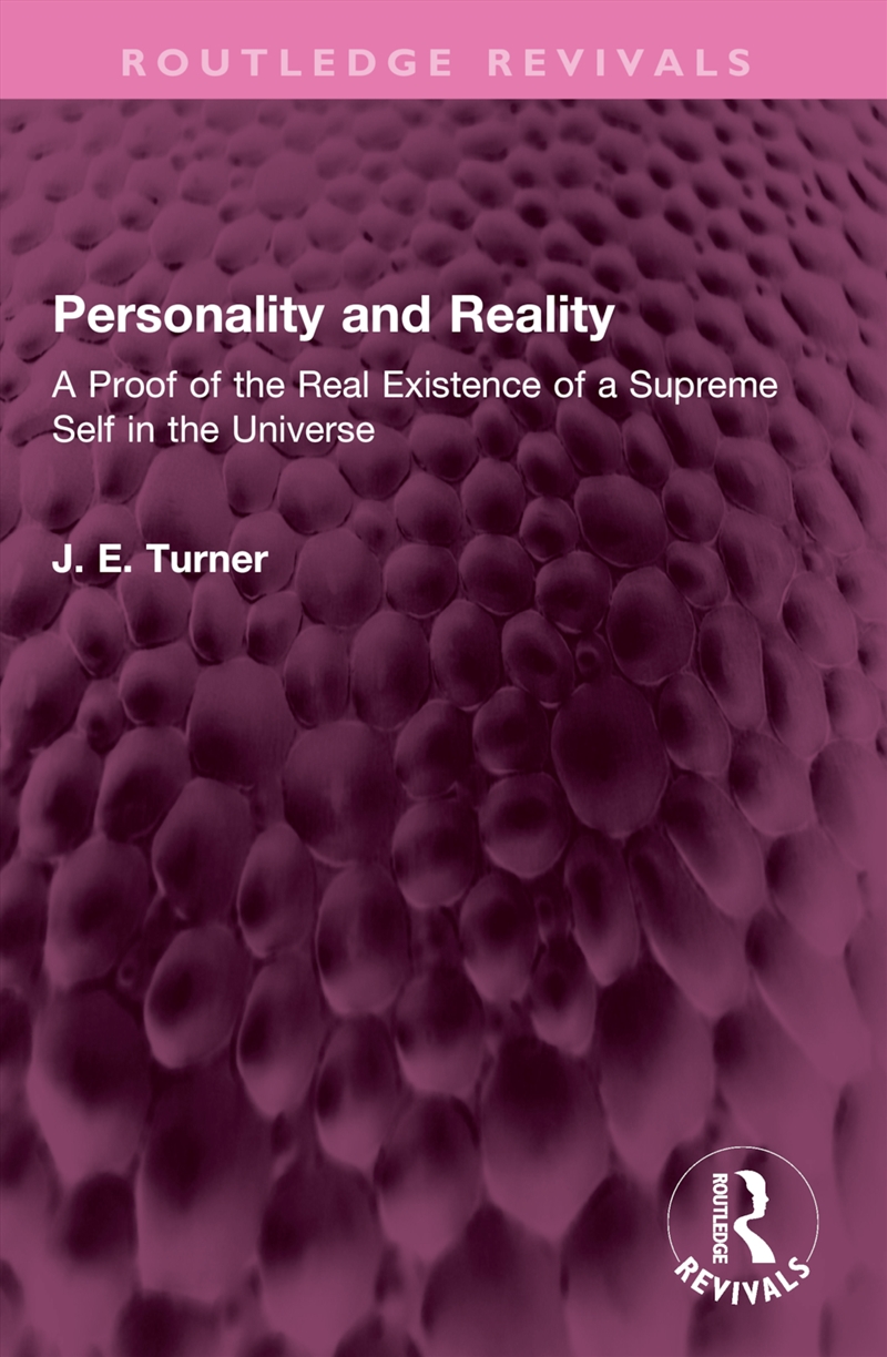 Personality And Reality A Proof Of The Real Existence Of A Supreme Self In The Universe/Product Detail/Reading