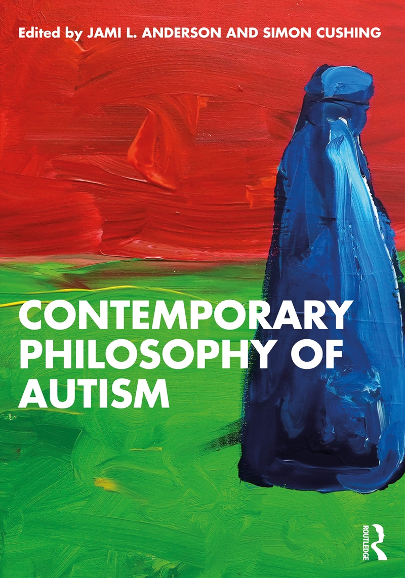 Contemporary Philosophy Of Autism/Product Detail/Reading