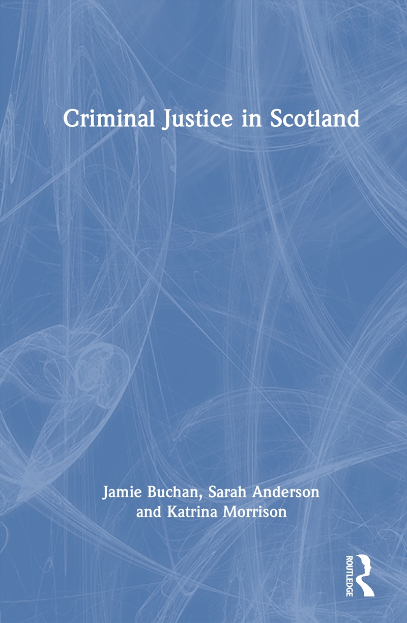Criminal Justice In Scotland/Product Detail/Law