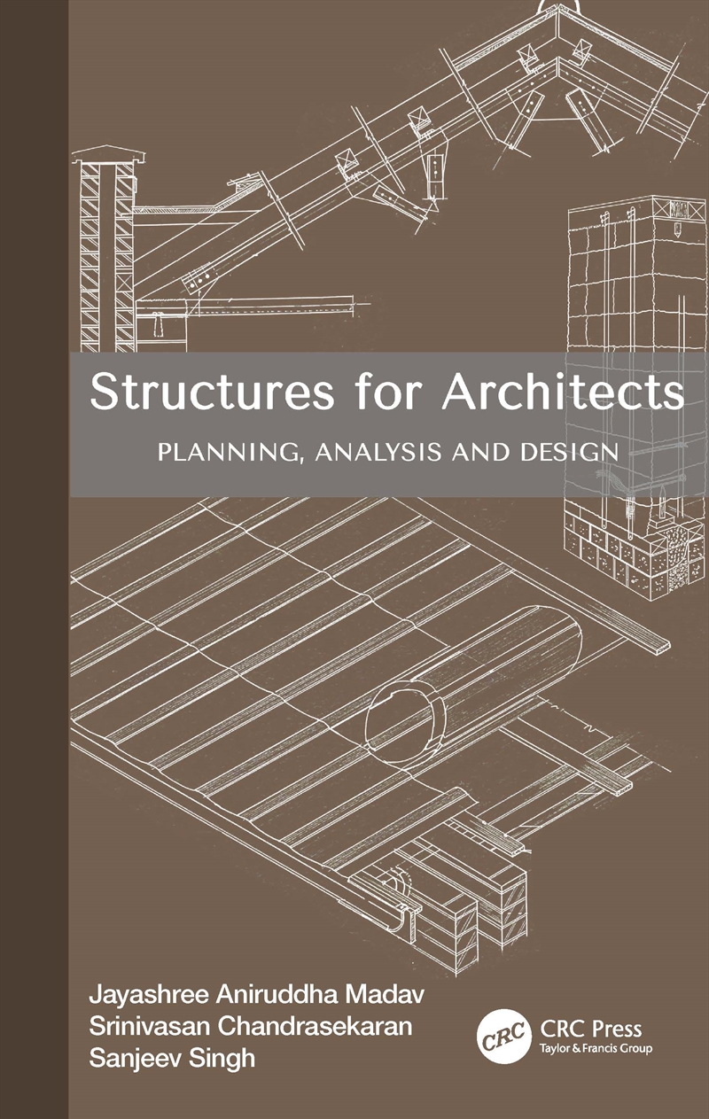 Structures For Architects Planning, Analysis And Design/Product Detail/Reading