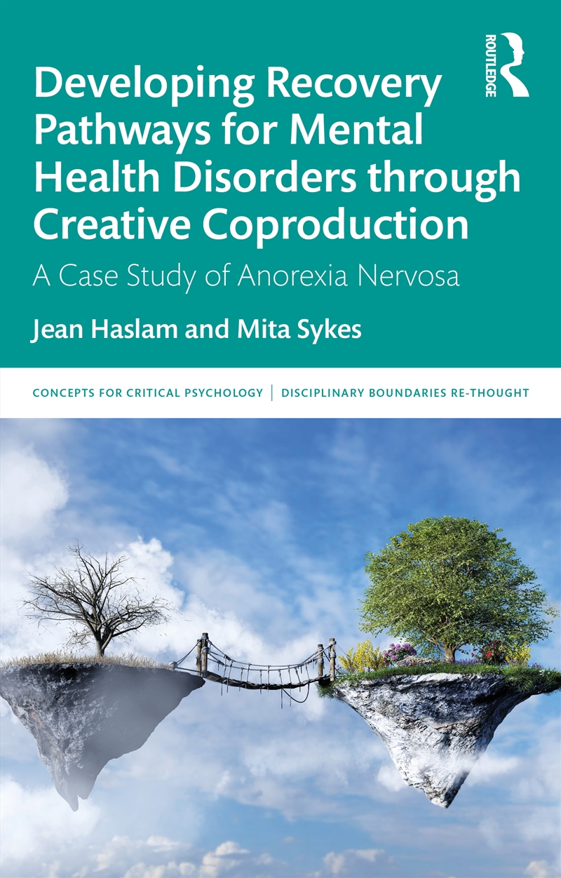 Developing Recovery Pathways For Mental Health Disorders Through Creative Coproduction A Case Study/Product Detail/Psychology