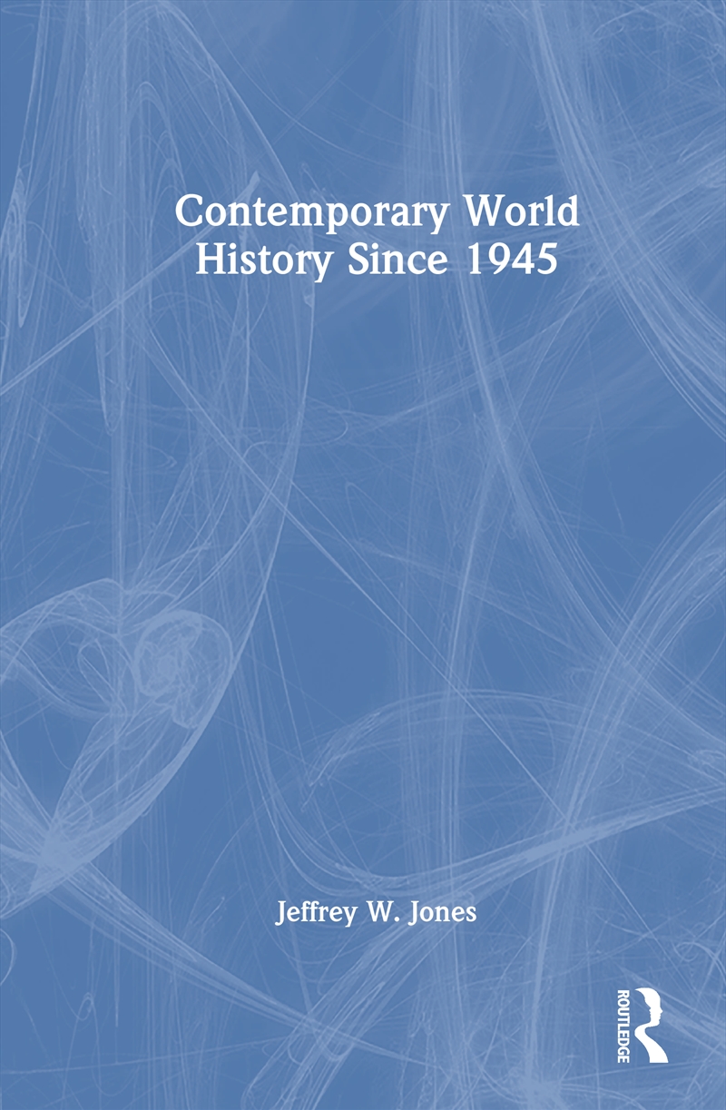 Contemporary World History Since 1945/Product Detail/History