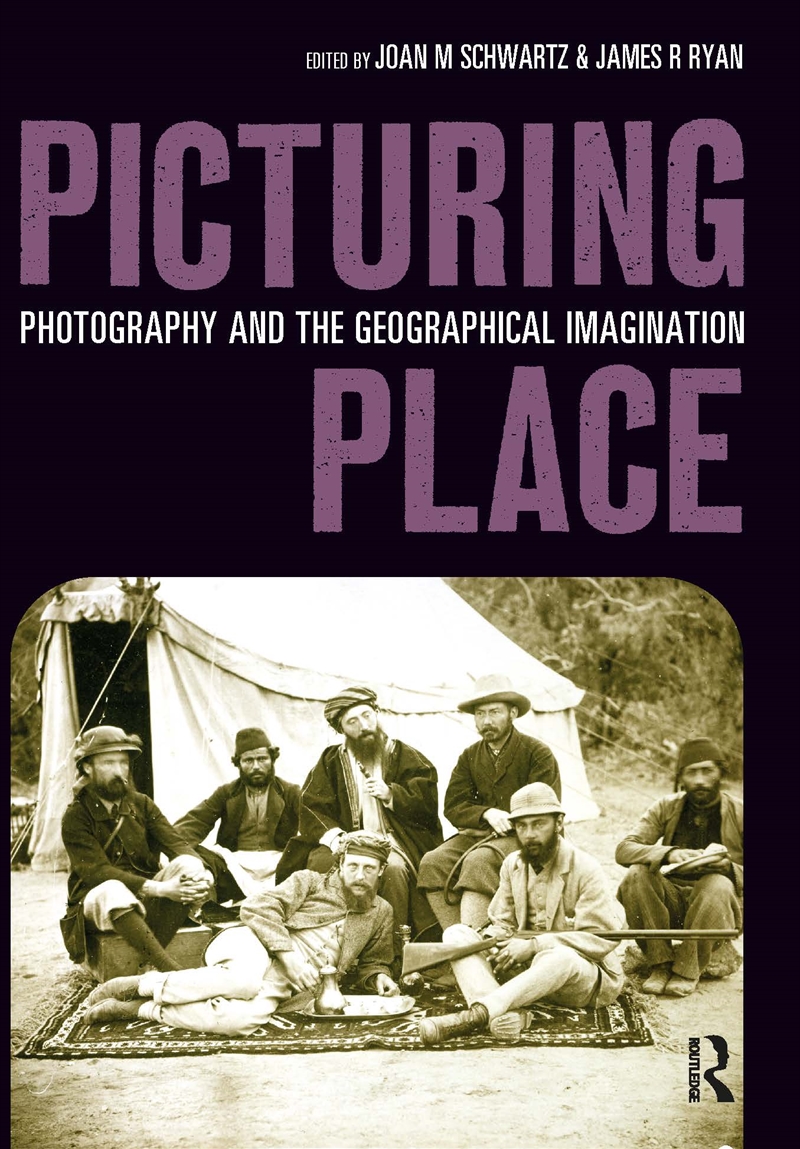 Picturing Place Photography And The Geographical Imagination/Product Detail/Travel & Holidays