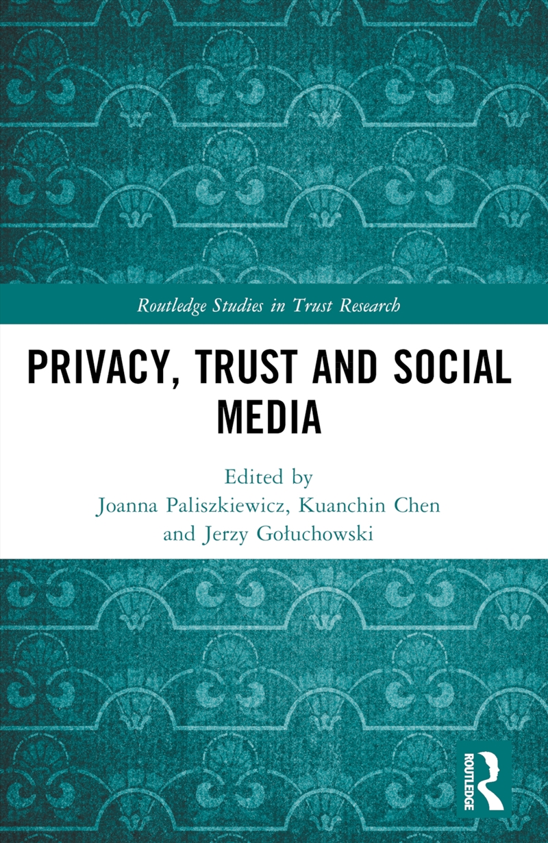 Privacy, Trust And Social Media/Product Detail/Business Leadership & Management