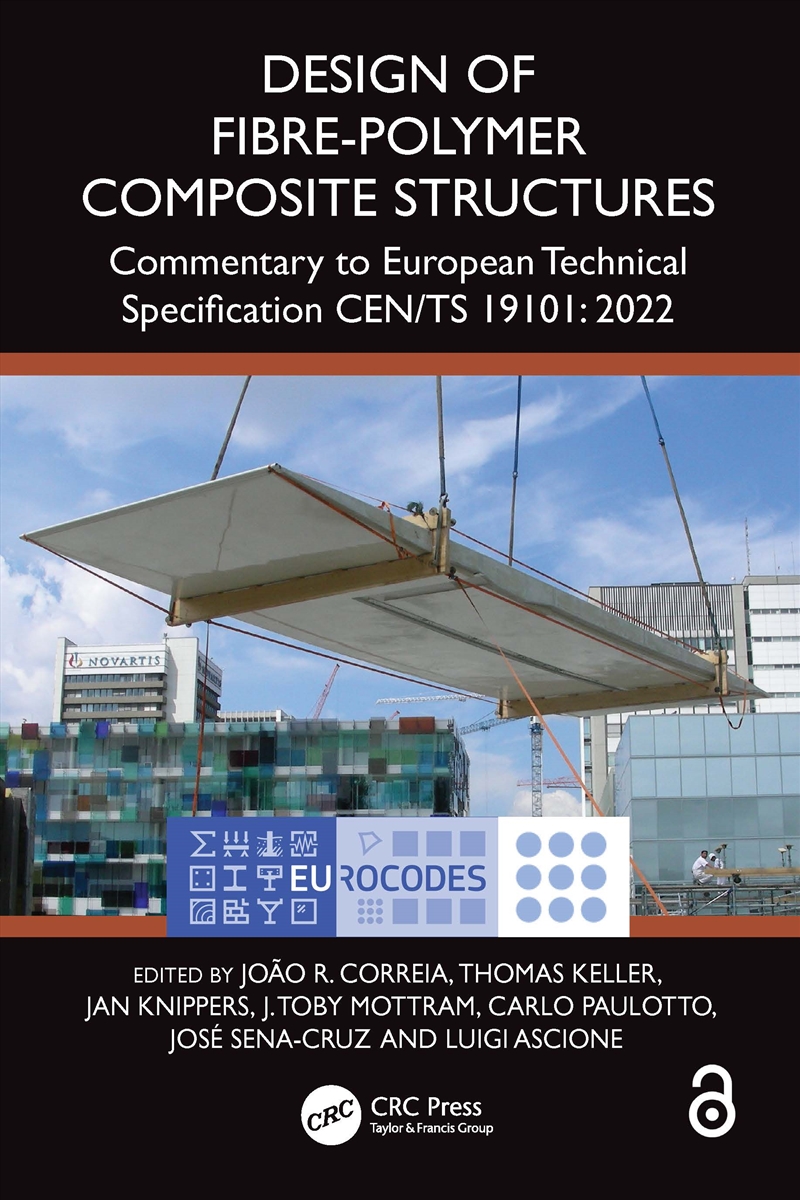 Design Of Fibre-Polymer Composite Structures Commentary To European Technical Specification Cen/Ts 1/Product Detail/Reading