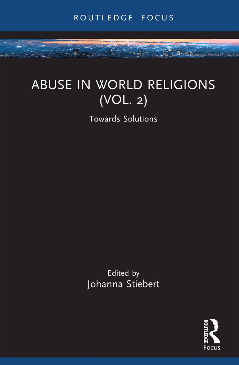 Abuse In World Religions (Vol. 2) Towards Solutions/Product Detail/Religion & Beliefs