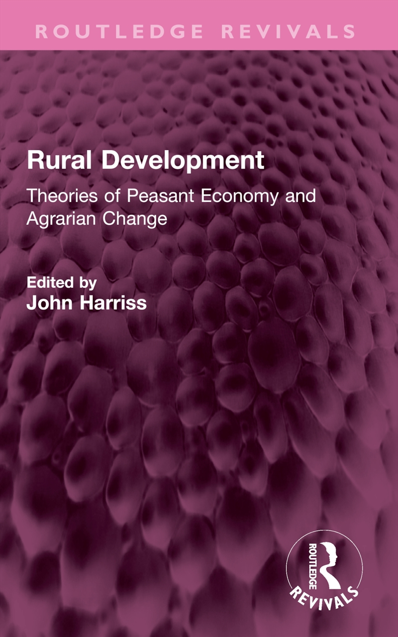 Rural Development Theories Of Peasant Economy And Agrarian Change/Product Detail/Business Leadership & Management