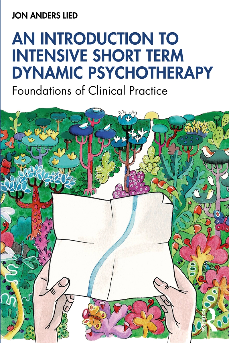 Introduction To Intensive Short Term Dynamic Psychotherapy Foundations Of Clinical Practice/Product Detail/Psychology