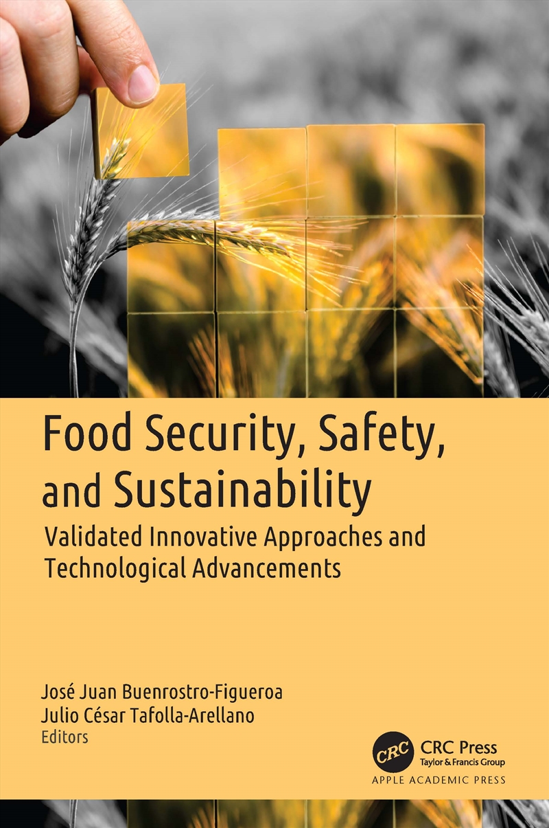 Food Security, Safety, And Sustainability Validated Innovative Approaches And Technological Advancem/Product Detail/Politics & Government