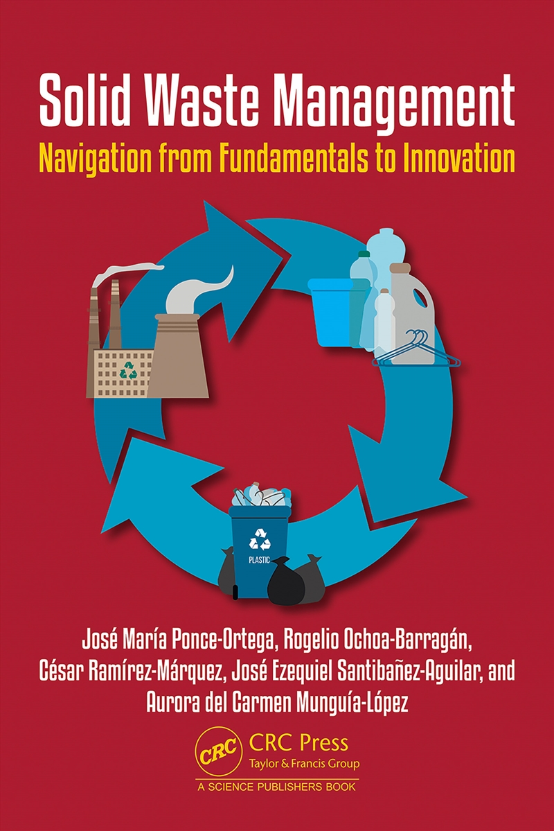 Solid Waste Management Navigating From Fundamentals To Innovation/Product Detail/Reading
