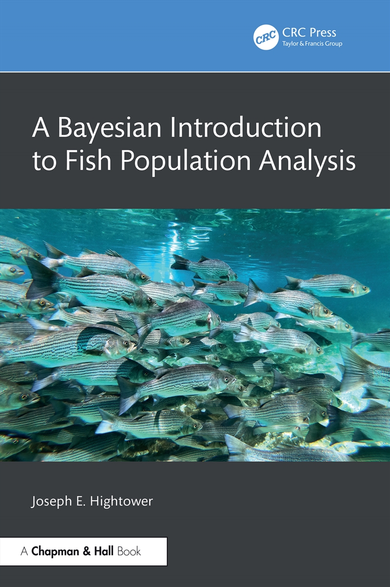 Bayesian Introduction To Fish Population Analysis/Product Detail/Maths