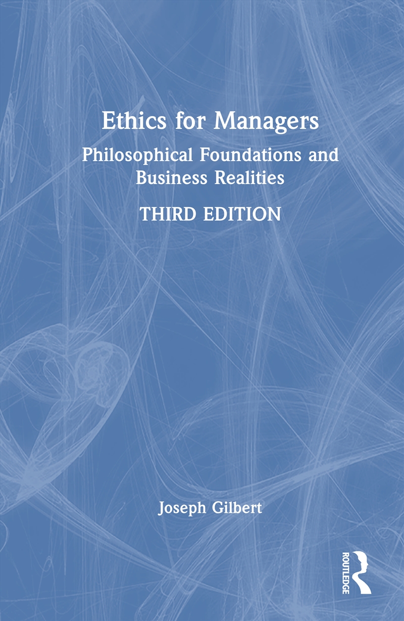 Ethics For Managers Philosophical Foundations And Business Realities/Product Detail/Business Leadership & Management