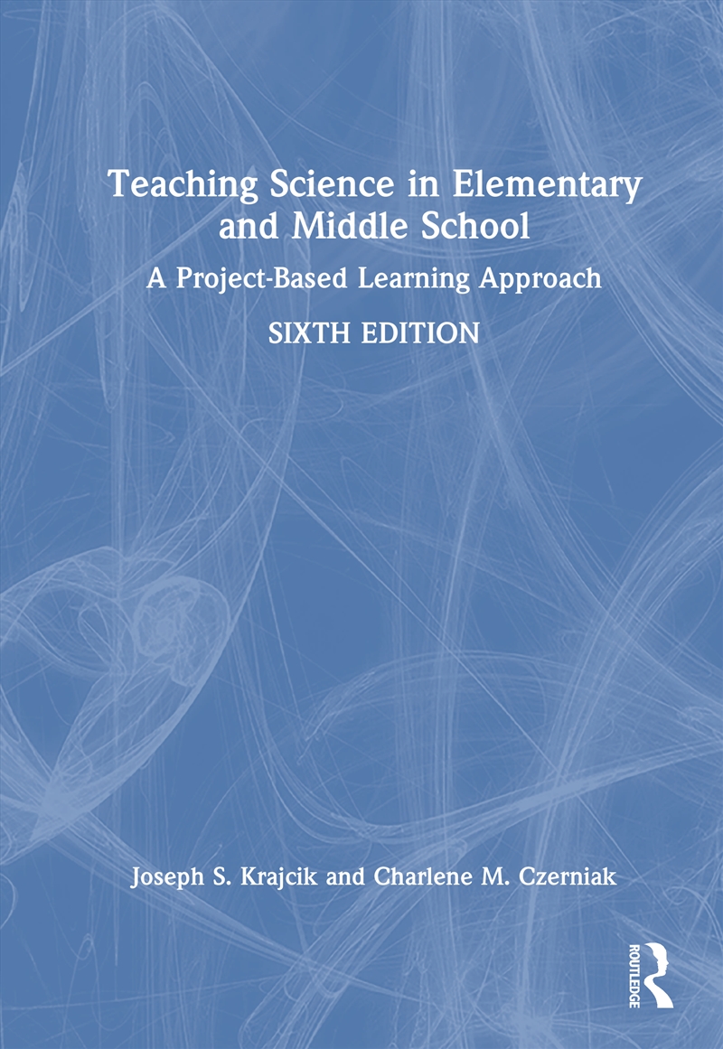 Teaching Science In Elementary And Middle School A Project-Based Learning Approach/Product Detail/Teaching