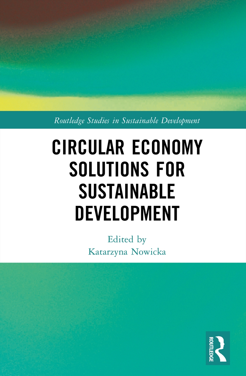 Circular Economy Solutions For Sustainable Development/Product Detail/Business Leadership & Management