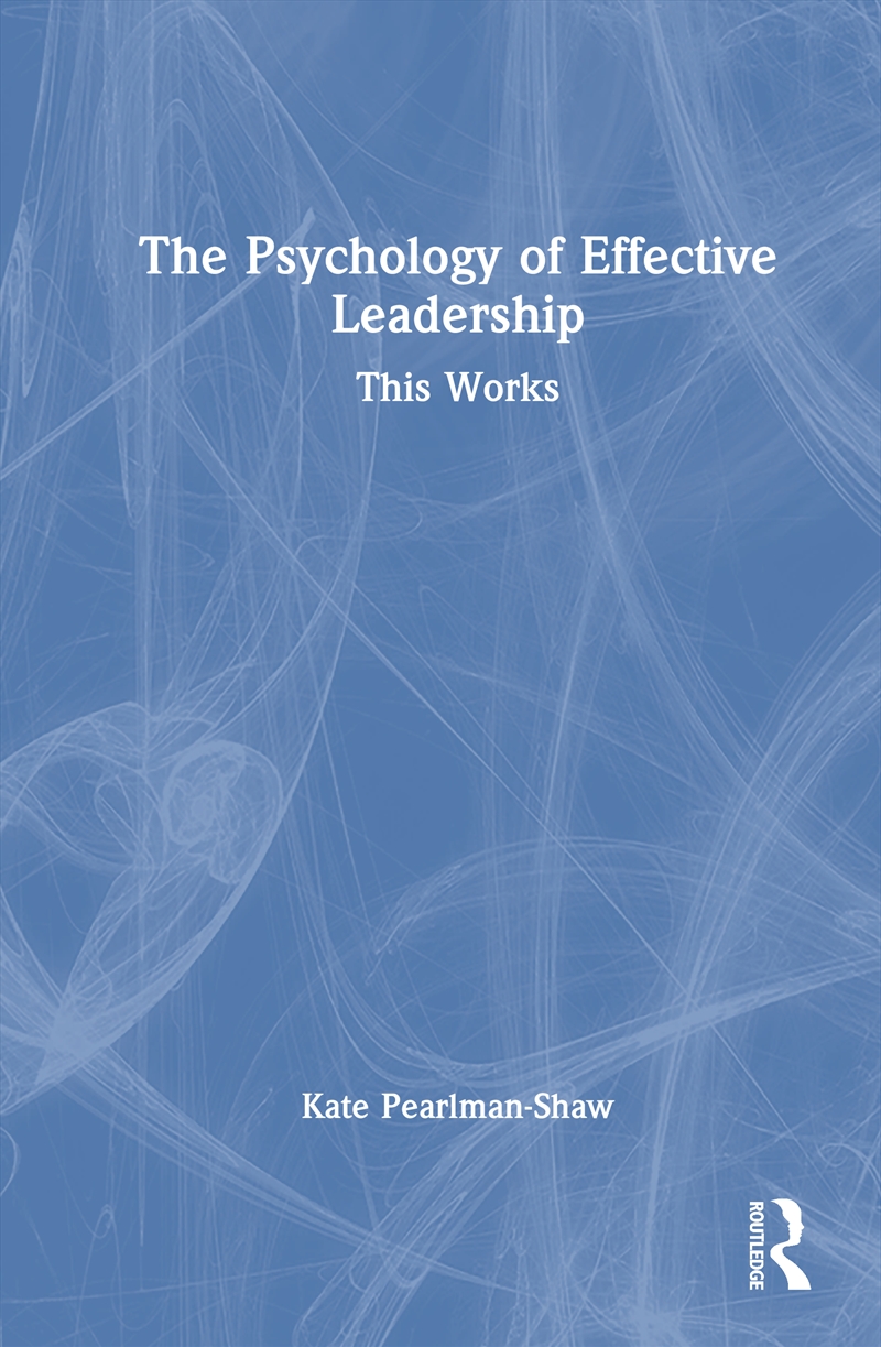 Psychology Of Effective Leadership This Works/Product Detail/Business Leadership & Management