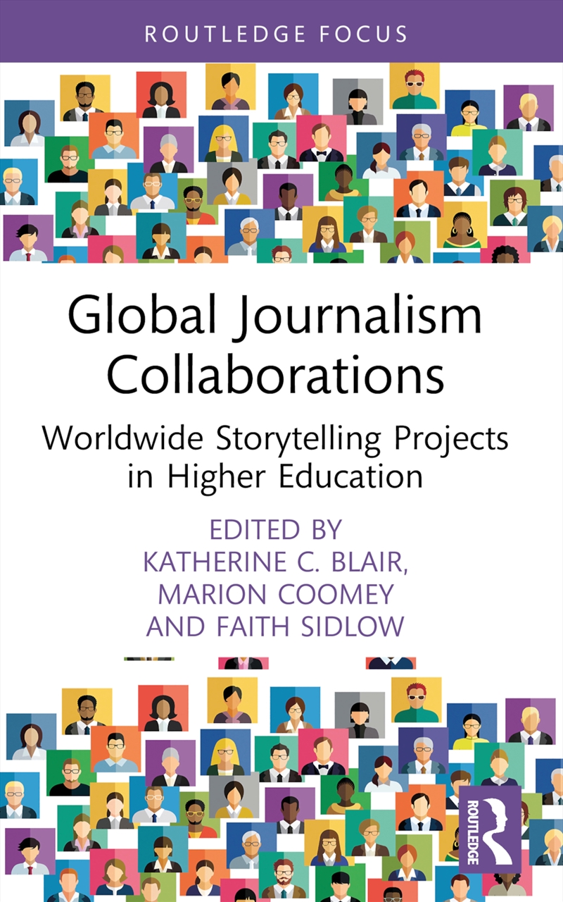 Global Journalism Collaborations Worldwide Storytelling Projects In Higher Education/Product Detail/Language & Linguistics