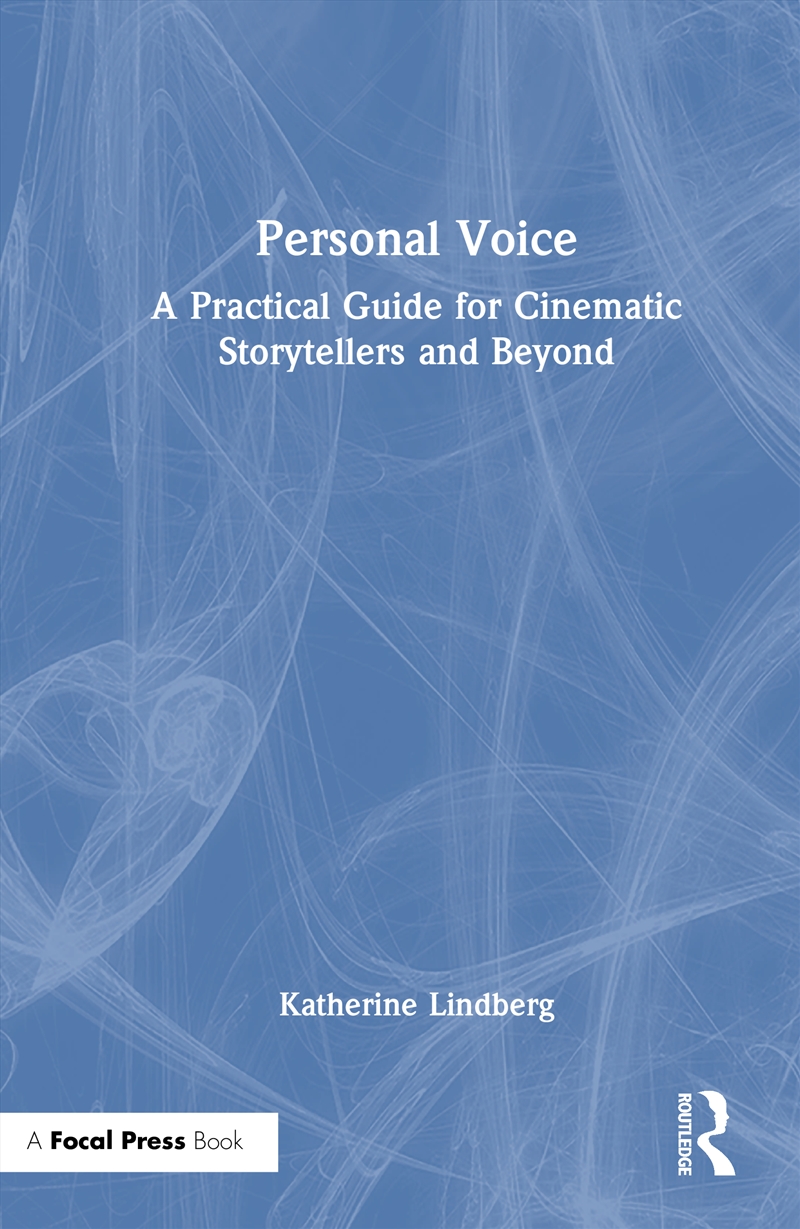 Personal Voice A Practical Guide For Cinematic Storytellers And Beyond/Product Detail/Media