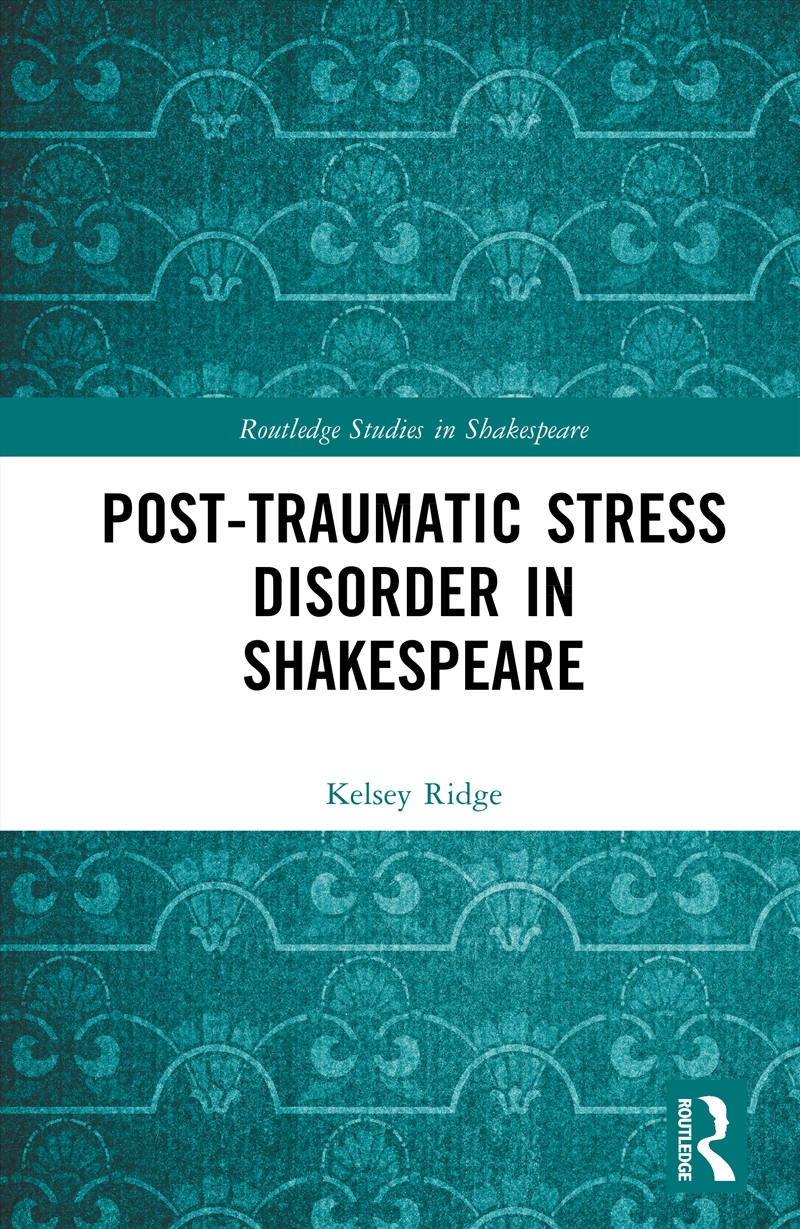 Post-Traumatic Stress Disorder In Shakespeare/Product Detail/Literature & Poetry