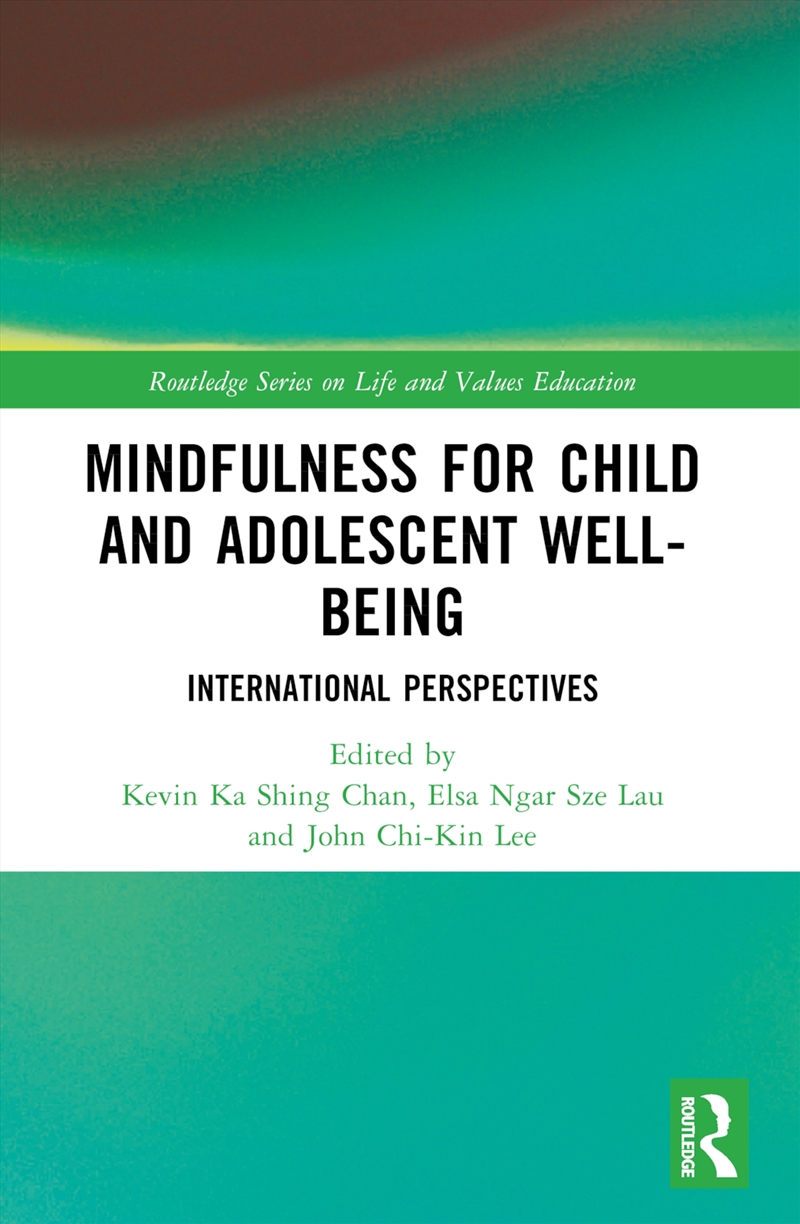 Mindfulness For Child And Adolescent Well-Being International Perspectives/Product Detail/Teaching