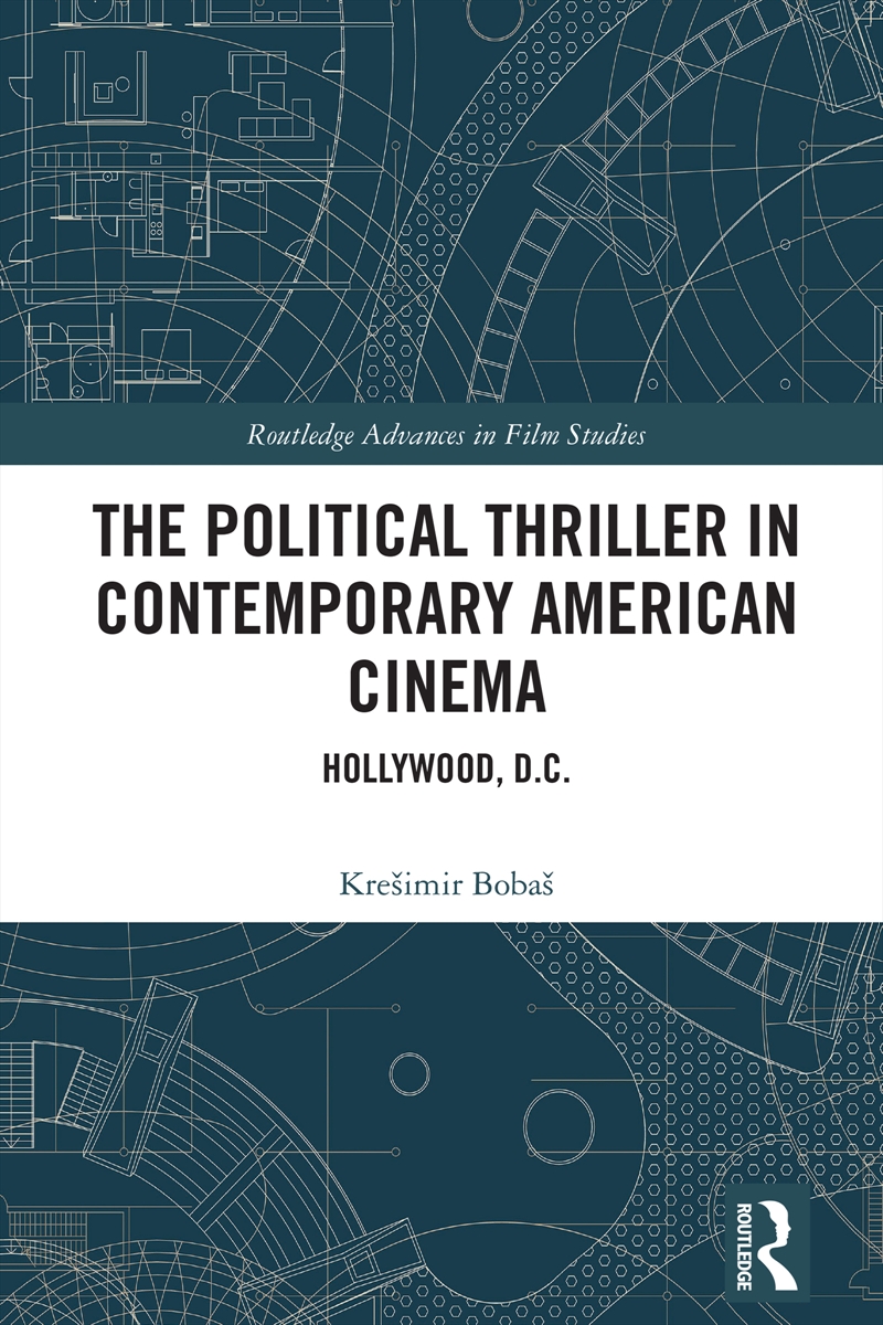 Political Thriller In Contemporary American Cinema Hollywood, D.C./Product Detail/Politics & Government