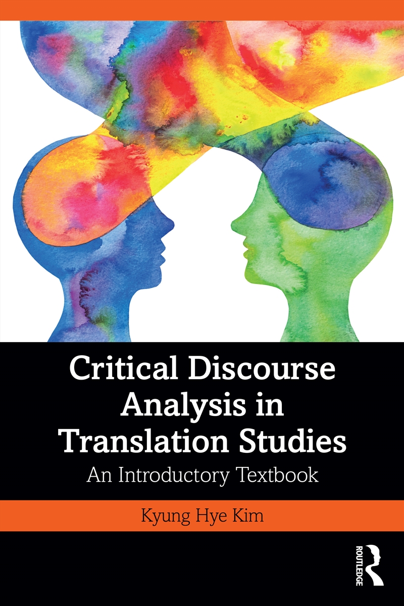 Critical Discourse Analysis In Translation Studies An Introductory Textbook/Product Detail/Language & Linguistics