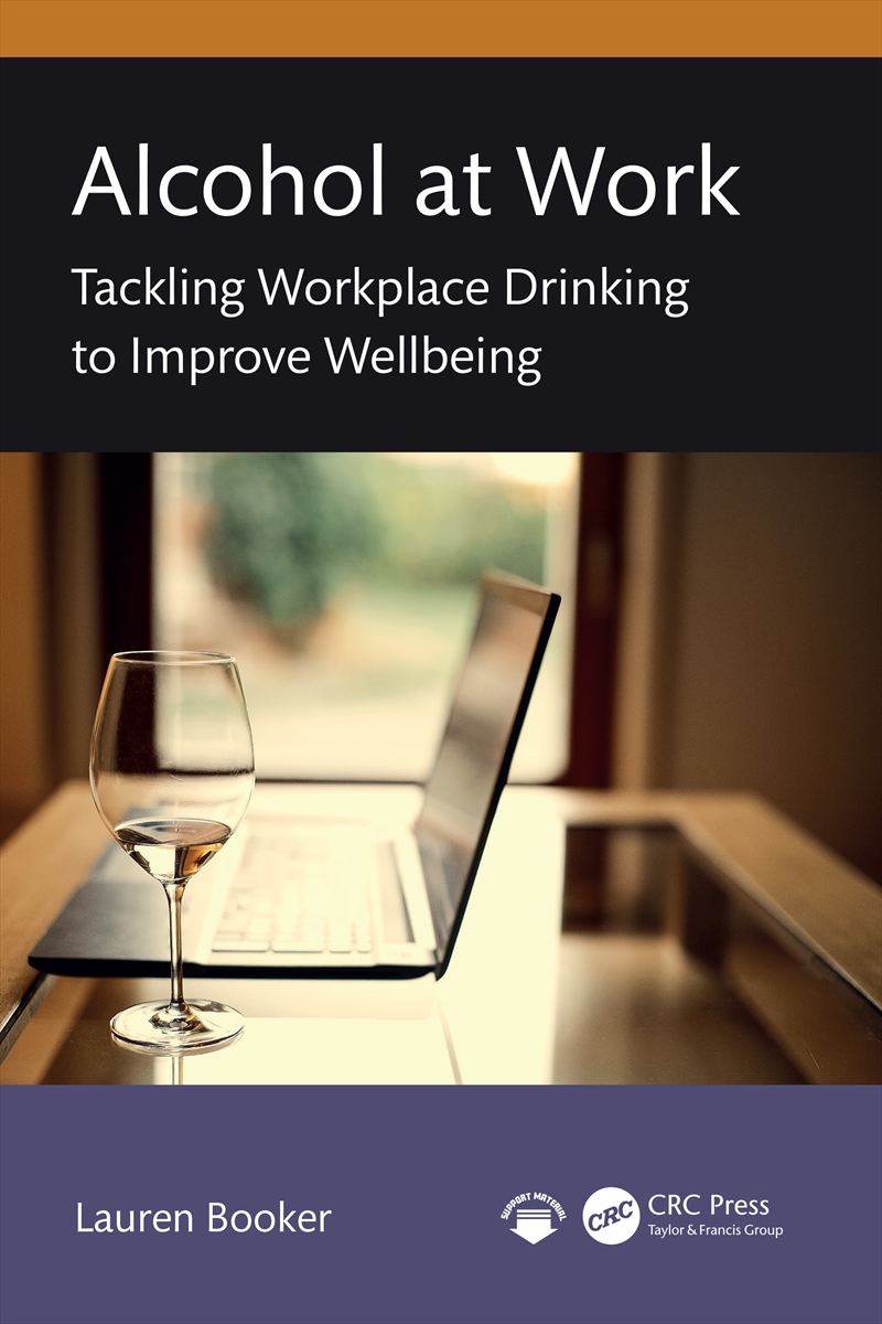 Alcohol At Work Tackling Workplace Drinking To Improve Wellbeing/Product Detail/Reading