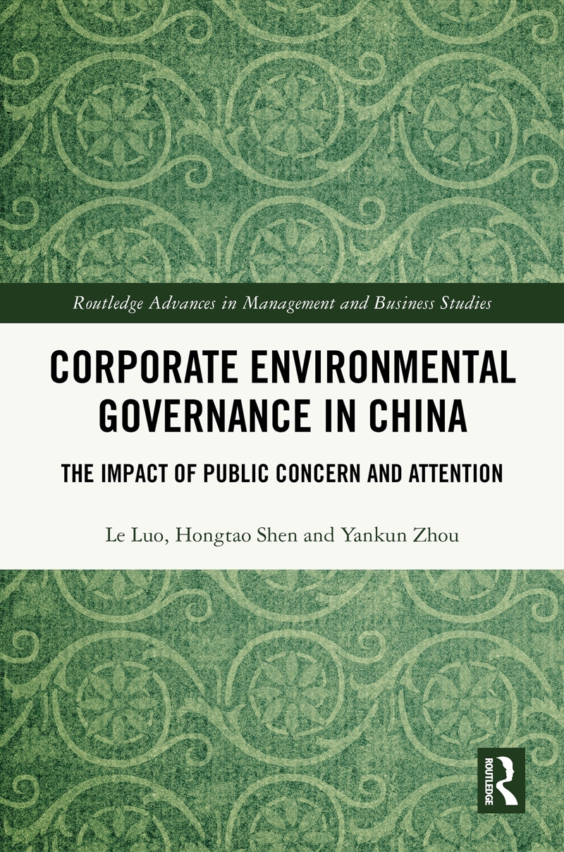 Corporate Environmental Governance In China The Impact Of Public Concern And Attention/Product Detail/Business Leadership & Management