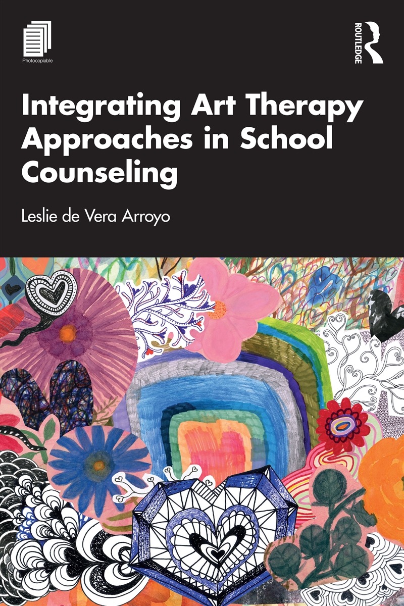 Integrating Art Therapy Approaches In School Counseling/Product Detail/Psychology