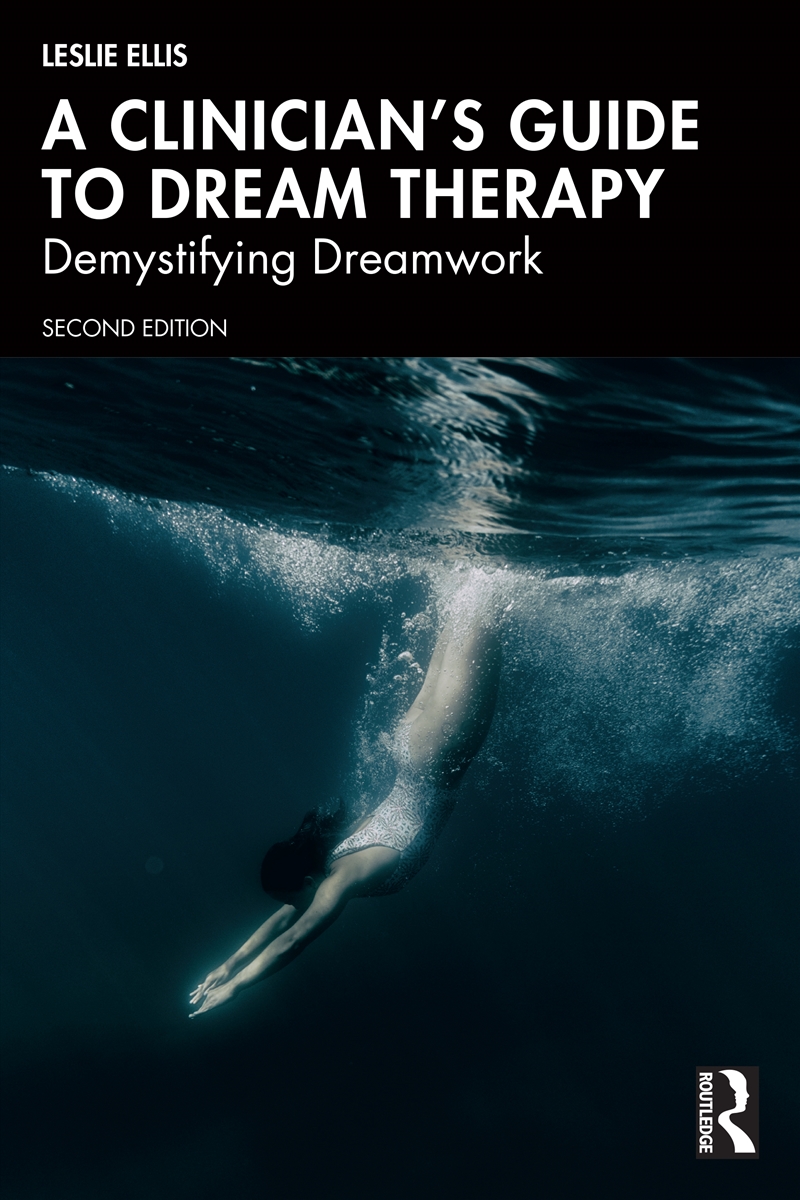 Clinician’S Guide To Dream Therapy Demystifying Dreamwork/Product Detail/Psychology