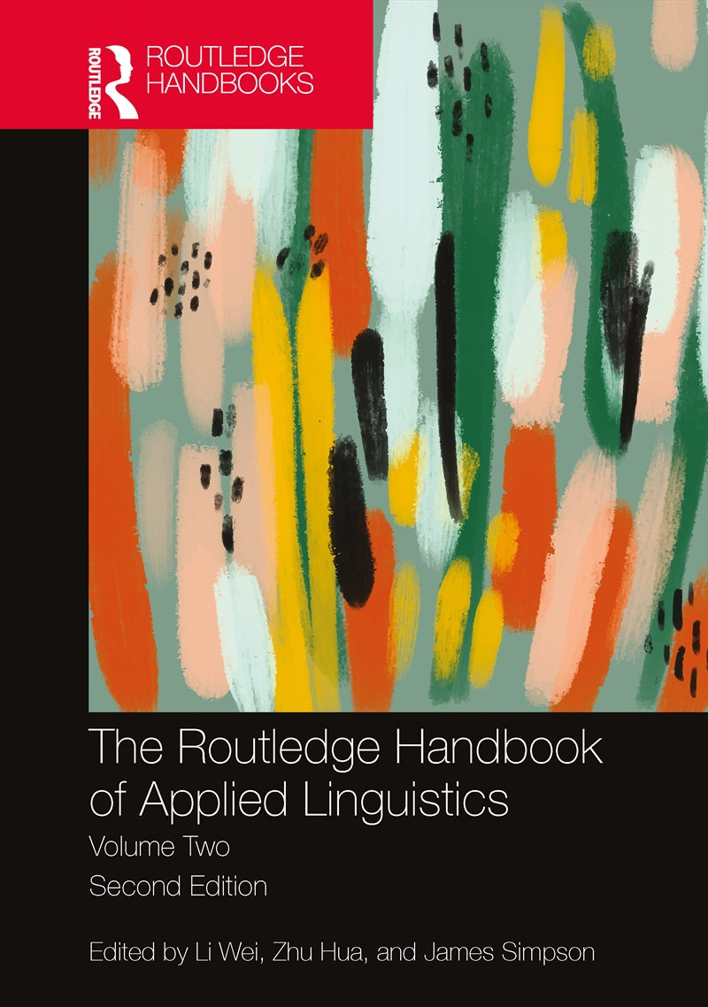 Routledge Handbook Of Applied Linguistics Volume Two/Product Detail/Language & Linguistics