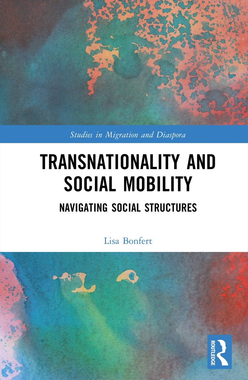Transnationality And Social Mobility Navigating Social Structures/Product Detail/Politics & Government