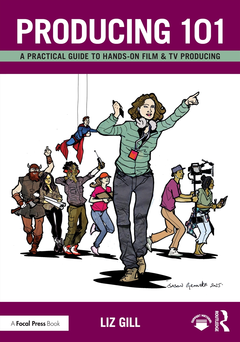 Producing 101 A Practical Guide To Hands-On Film & Tv Producing/Product Detail/Media