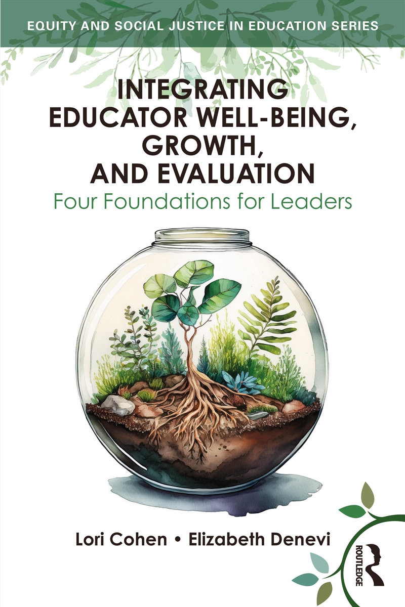 Integrating Educator Well-Being, Growth, And Evaluation Four Foundations For Leaders/Product Detail/Teaching