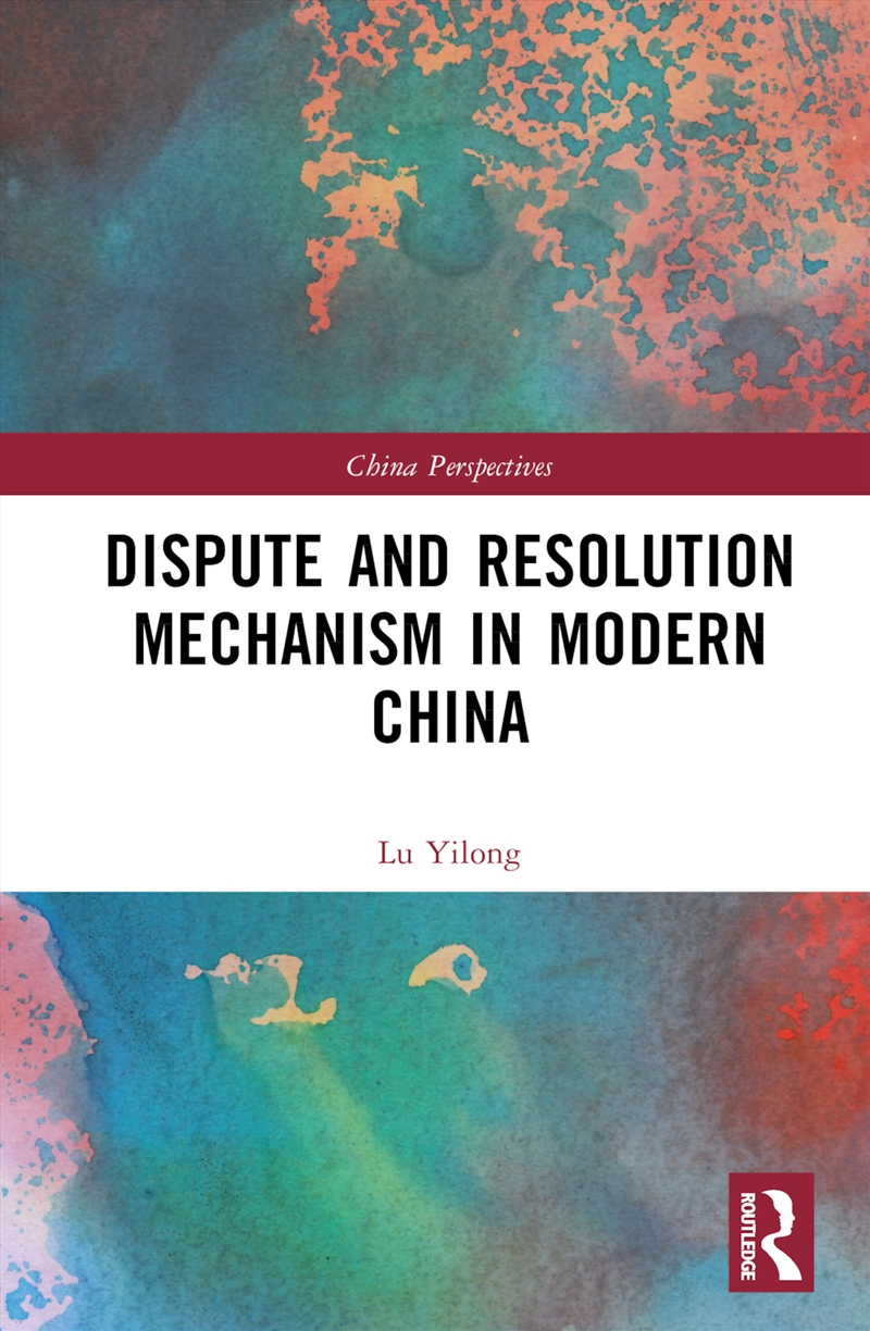 Dispute And Resolution Mechanism In Modern China/Product Detail/Law