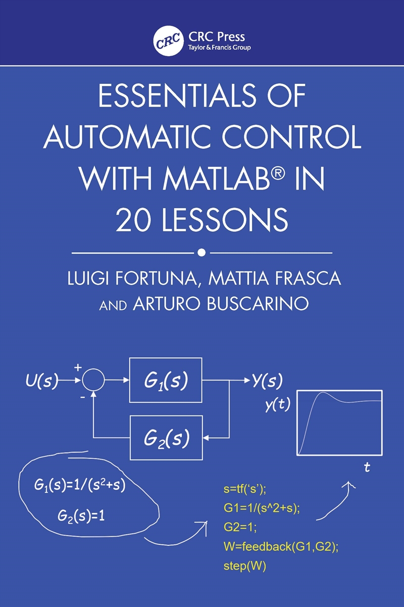 Essentials Of Automatic Control With Matlab® In 20 Lessons/Product Detail/Technology & Engineering