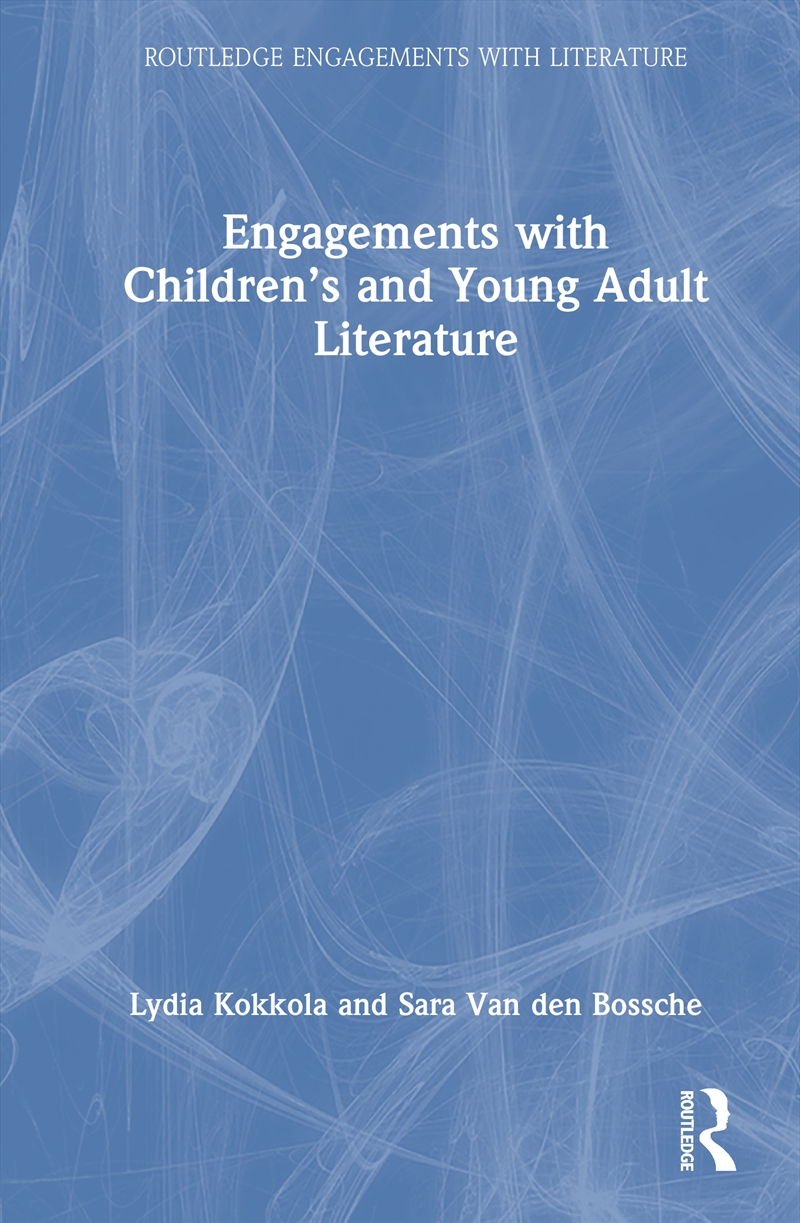 Engagements With Children’S And Young Adult Literature/Product Detail/Literature & Poetry