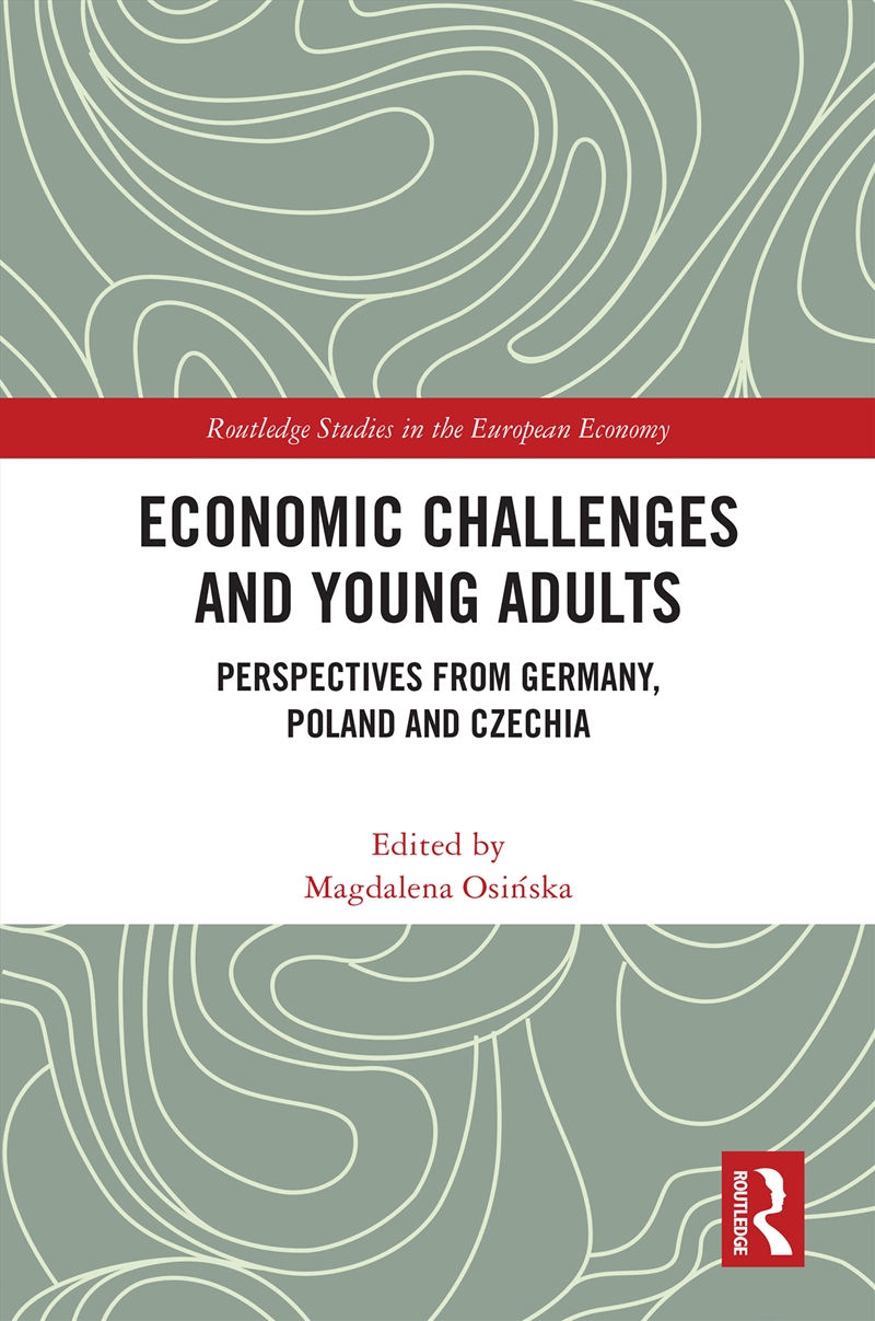 Economic Challenges And Young Adults Perspectives From Germany, Poland And Czechia/Product Detail/Business Leadership & Management