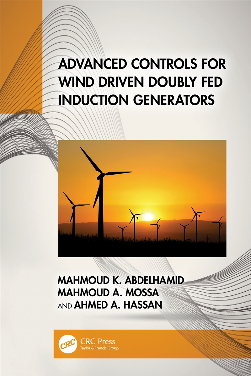 Advanced Controls For Wind Driven Doubly Fed Induction Generators/Product Detail/Technology & Engineering